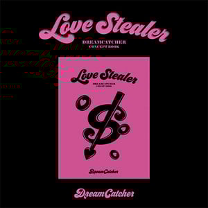 [K-POP] DREAMCATCHER - DREAMCATCHER CONCEPT BOOK (Love Stealer Ver.)
