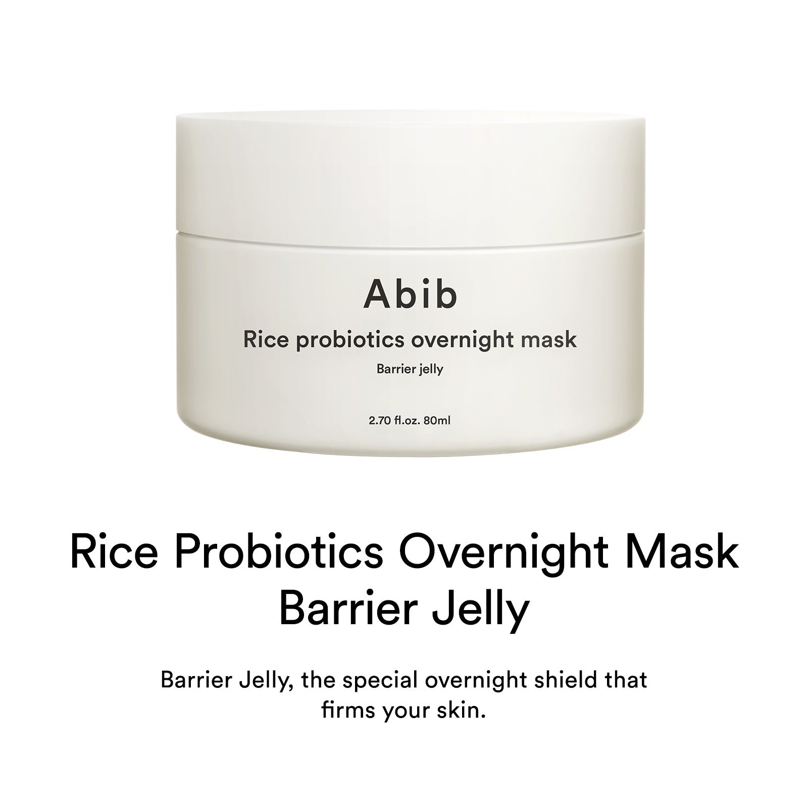 [Abib] Rice Probiotics Overnight Mask Barrier Jelly