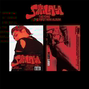 [K-POP] TAEYONG 1st Mini Album - SHALALA (Thorn Ver.)