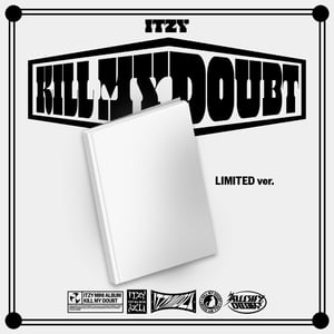 [K-POP] ITZY KILL MY DOUBT (LIMITED EDITION)