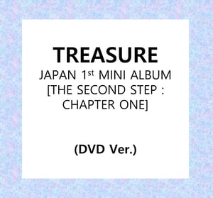 [K-POP] TREASURE JAPAN Mini Album vol.1 - THE SECOND STEP : CHAPTER ONE (DVD ver.)