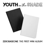 [K-POP] ZEROBASEONE The 1st Mini Album – YOUTH IN THE SHADE (Random Ver.)