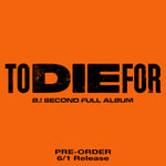 [K-POP] B.I 2ND FULL ALBUM – TO DIE FOR (Random Ver.)